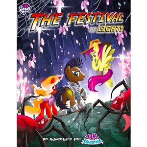 My Little Pony: Tails of Equestria RPG Festival of Lights (BOOK)