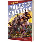 Tales From the Crucible (KeyForge) (BOOK)