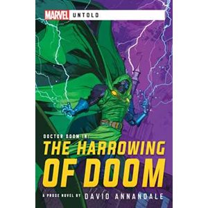 The Harrowing of Doom (Marvel: Untold) (BOOK)