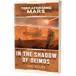 Terraforming Mars: In the Shadow of Deimos