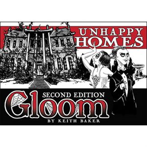 Gloom Unhappy Homes 2nd Edition