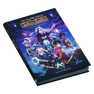 The Dragon Prince: Tales of Xadia (BOOK) ^ MAY 2022