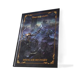 Dungeons & Lasers: The World Of Deuslair: Bestairy Book (hardcover) ^ JUL 2024