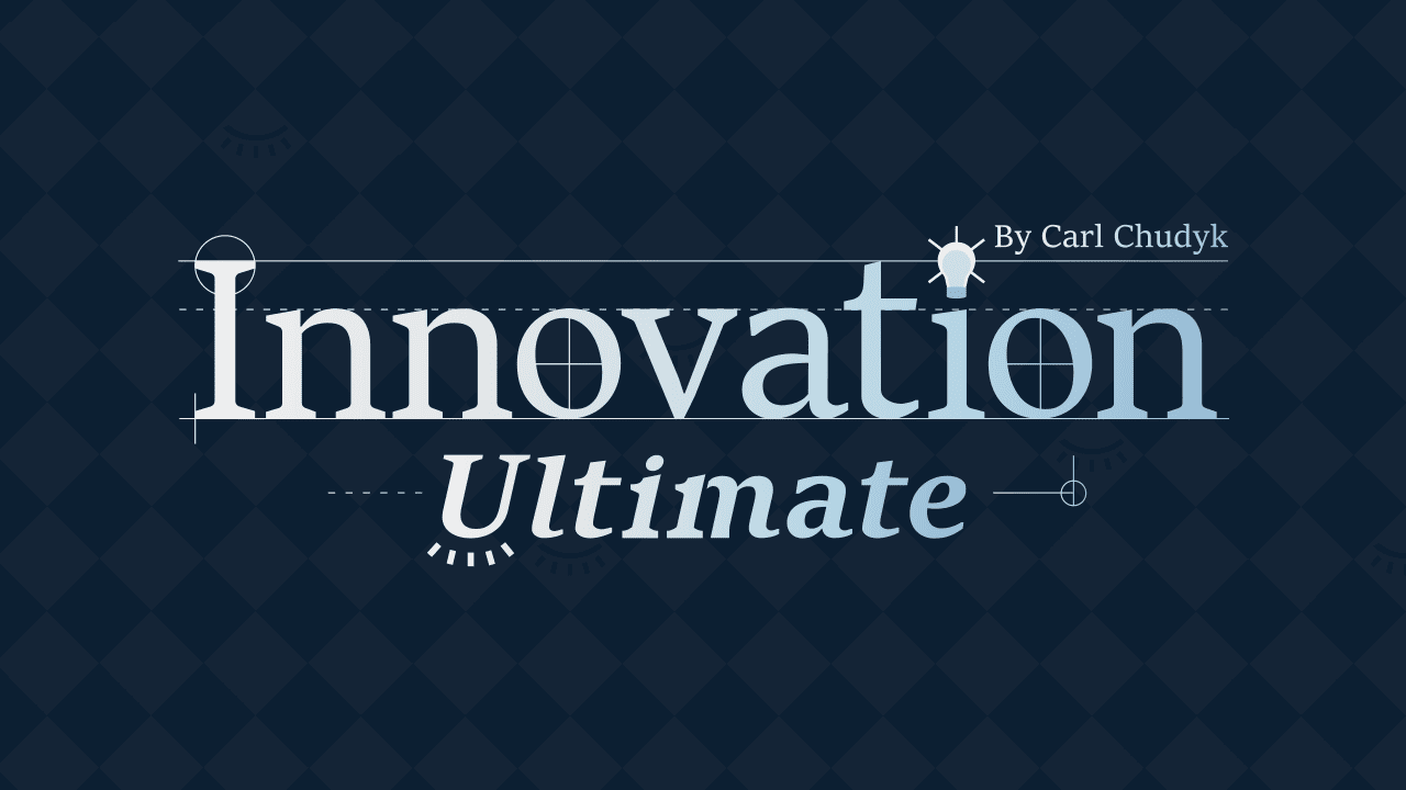 Innovation: 4th Edition: Ultimate ^ Q1 2025