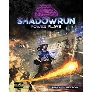 Shadowrun: Power Plays