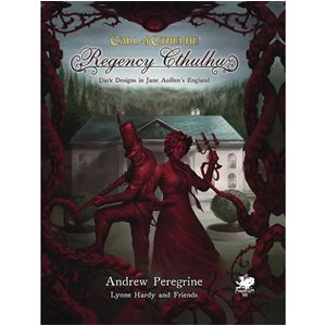 Call of Cthulhu: Regency Cthulhu: Dark Designs in Jane Austen's England (BOOK)