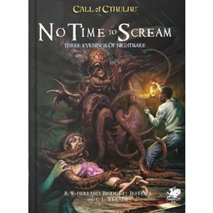 Call of Cthulhu: No Time to Scream