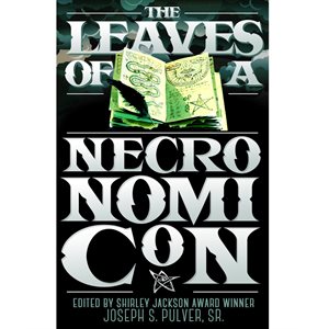 The Leaves of a Necronomicon (BOOK)