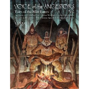 Wurm: Voice of the Ancestors Vol 2, Tales of the Man Eaters
