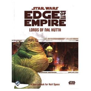 Star Wars: Edge of the Empire: Lords of Nal Hutta