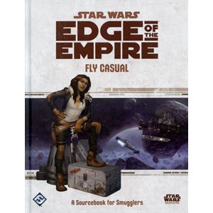 Star Wars: Edge of the Empire: Fly Casual (FR)