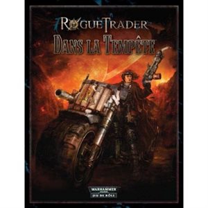 Rogue Trader: Into the Storm (FR)
