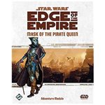 Star Wars: Edge of the Empire RPG: Mask of the Pirate Queen
