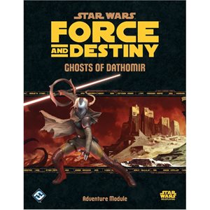 Star Wars: Force and Destiny RPG: Ghosts of Dathomir
