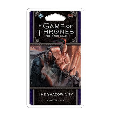 Game of Thrones: LCG 2nd Ed: The Shadow City Chapter Pack