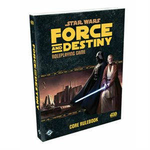 Star Wars: Force And Destiny RPG: Core Rulebook
