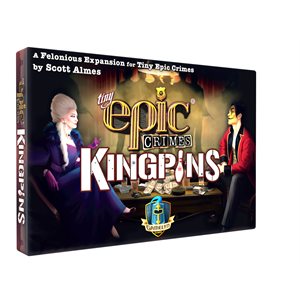 Tiny Epic Crimes: Kingpins Expansion ^ OCT 2023