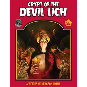 Fifth Edition Fantasy: Crypt of the Devil Lich