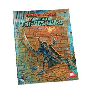 Dungeon Crawl Classics: Against the Thieves Guild