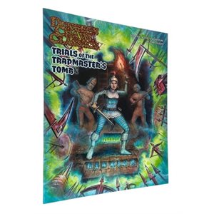 Dungeon Crawl Classics #106: Trials of the Trapmaster's Tomb