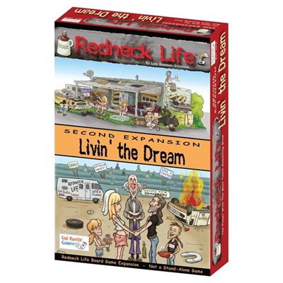 Redneck Life: Livin' The Dream