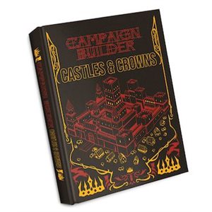 Campaign Builder: Castles & Crowns Limited Edition ^ JULY 17 2024