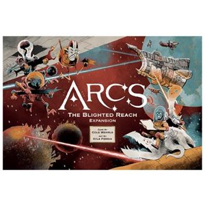 Arcs: The Blighted Reach Campaign Expansion ^ OCT 2024