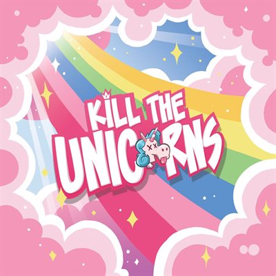 Kill the Unicorns (No Amazon Sales)