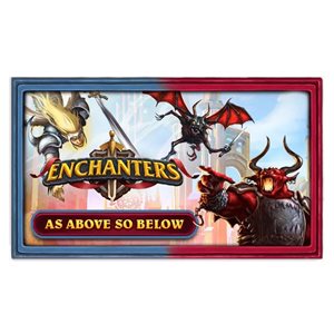 Enchanters: As Above So Below