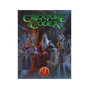 Creature Codex: (HC) (5E Compatible)