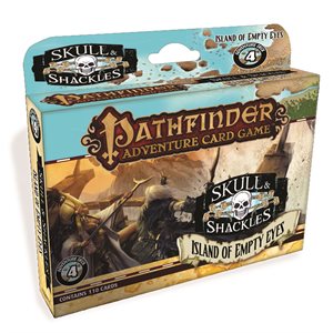 Pathfinder Adventure Card Game: Skull & Shackles: Island of Empty Eyes Adventure Deck