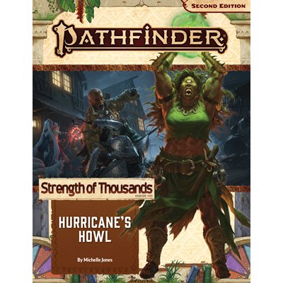 Pathfinder 2E: Strength Of Thousands: Hurricane's Howl