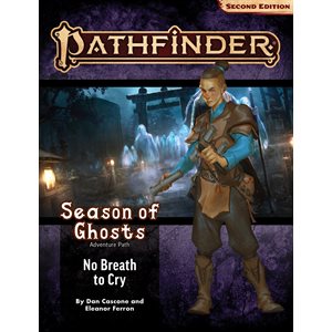 Pathfinder Adventure Path: No Breath To Cry (Season of Ghosts 3 of 4)