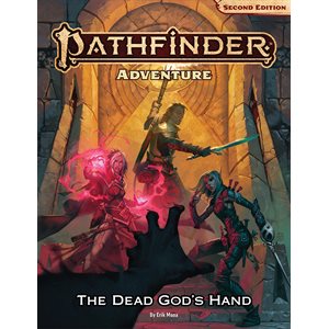 Pathfinder 2E: Modules: The Dead God's Hand ^ TBD 2024