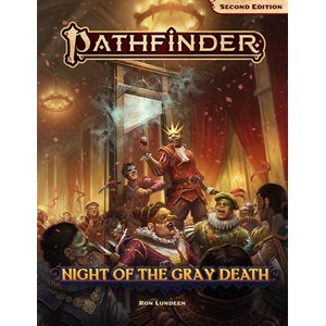 Pathfinder 2E: Modules: Night of the Gray Death ^ OCT 13 2021