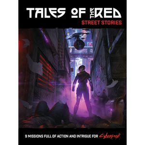 Cyberpunk Red: Tales of the RED: Street Stories ^ AUG 2022