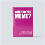 What Do You Meme? Fresh Memes 2 Expansion (No Amazon Sales)
