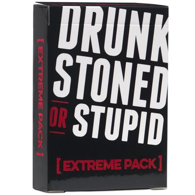 Drunk Stoned or Stupid: Extreme Pack (No Amazon Sales)