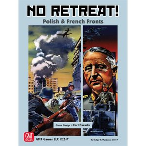 No Retreat 3: Polish & French Front
