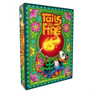 Tails On Fire ^ MAY 2024