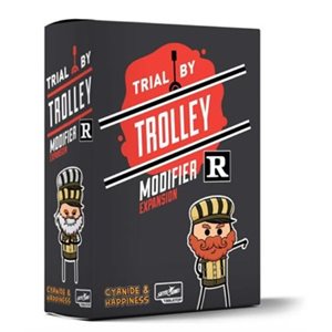 Trial By Trolley: R-Rated Modifier Expansion (No Amazon Sales)